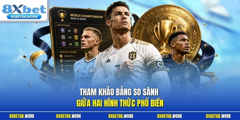 Tham khảo bảng so sánh giữa hai hình thức phổ biến